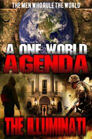 One World Agenda: The Illuminati 2015 one on netflix