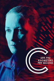 C 299,792 km/s 2013 one on netflix