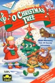 The Real Story of O Christmas Tree 1991 one on netflix