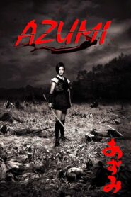 Azumi 2003 one on netflix