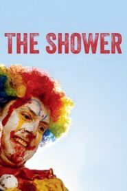The Shower 2013 one on netflix