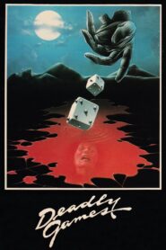 Deadly Games 1982 one on netflix