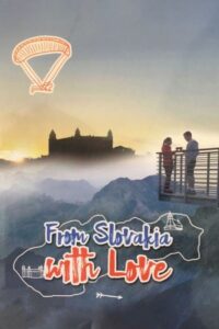 From Slovakia with Love 2016 one on netflix