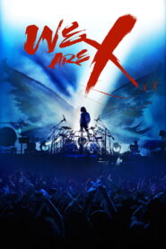 We Are X 2016 one on netflix