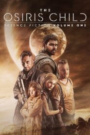 Science Fiction Volume One: The Osiris Child 2016 one on netflix
