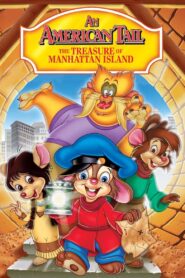 An American Tail: The Treasure of Manhattan Island 1998 one on netflix