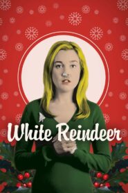 White Reindeer 2013 one on netflix