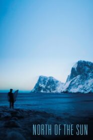 North of the Sun 2012 one on netflix