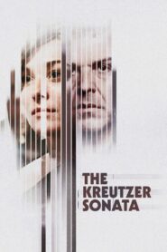 The Kreutzer Sonata 2008 one on netflix
