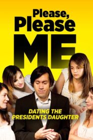 Please, Please Me! 2009 one on netflix