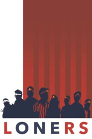 Loners 2019 one on netflix