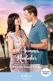 A Summer to Remember 2018 one on netflix