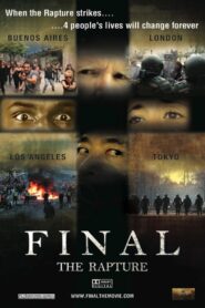 Final: The Rapture 2013 one on netflix