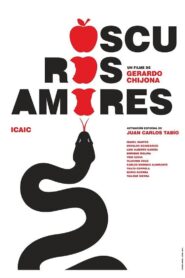Oscuros Amores 2022 one on netflix