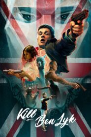 Kill Ben Lyk 2018 one on netflix