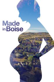 Made in Boise 2019 one on netflix