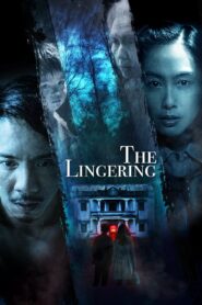 The Lingering 2018 one on netflix