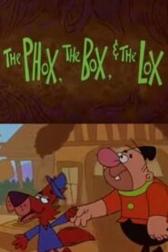 The Phox, the Box, & the Lox 1999 one on netflix