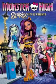 Monster High: Scaris City of Frights 2013 one on netflix
