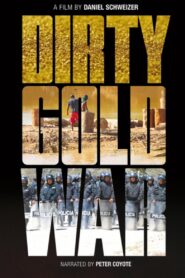 Dirty Gold War 2015 one on netflix