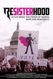 Resisterhood 2020 one on netflix
