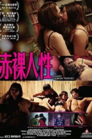 Naked Human Nature 2012 one on netflix