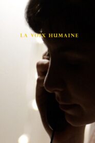 The Human Voice 2018 one on netflix
