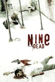 Nine Dead 2010 one on netflix