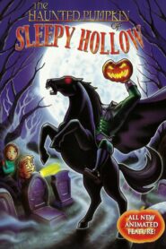 The Haunted Pumpkin of Sleepy Hollow 2002 one on netflix