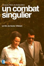 Un Combat Singulier 2004 one on netflix