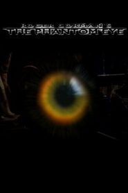 The Phantom Eye 1999 one on netflix