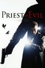 Priest of Evil 2010 one on netflix