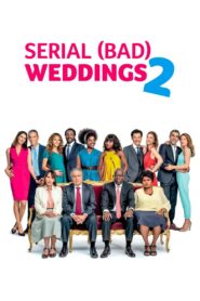 Serial (Bad) Weddings 2 2019 one on netflix