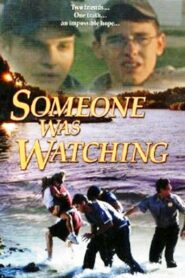 Someone Was Watching 2002 one on netflix
