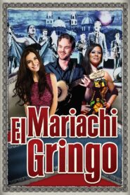 Mariachi Gringo 2012 one on netflix