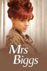 Mrs Biggs 2012 one on netflix