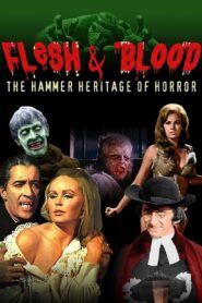 Flesh and Blood: The Hammer Heritage of Horror 1994 one on netflix