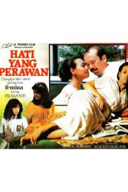 Hati yang Perawan 1984 one on netflix