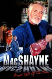 MacShayne: Final Roll of the Dice 1994 one on netflix