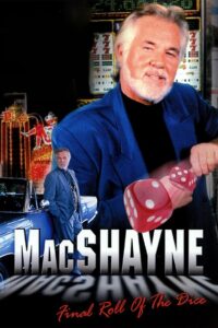 MacShayne: Final Roll of the Dice 1994 one on netflix
