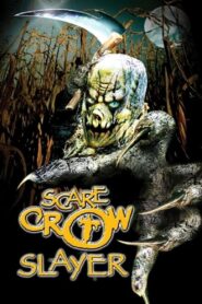 Scarecrow Slayer 2003 one on netflix