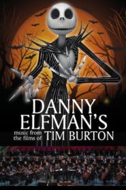Live From Lincoln Center: Danny Elfman’s Music from the Films of Tim Burton 2015 one on netflix