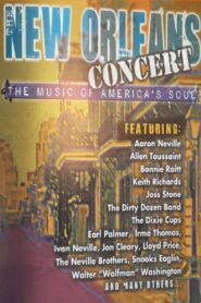 The New Orleans Concert: The Music of America’s Soul 2006 one on netflix