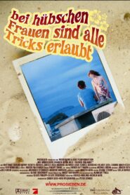 Bei hübschen Frauen sind alle Tricks erlaubt 2004 one on netflix