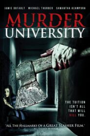 Murder University 2012 one on netflix
