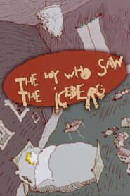 The Boy Who Saw the Iceberg 2000 one on netflix