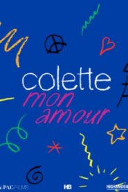 Colette, Mon Amour 2020 one on netflix