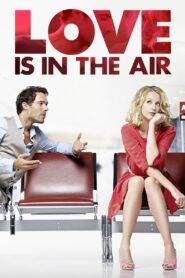 Love Is in the Air 2013 one on netflix