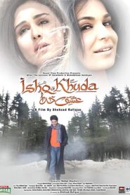 Ishq Khuda 2013 one on netflix