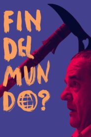 Fin del mundo? 2024 one on netflix